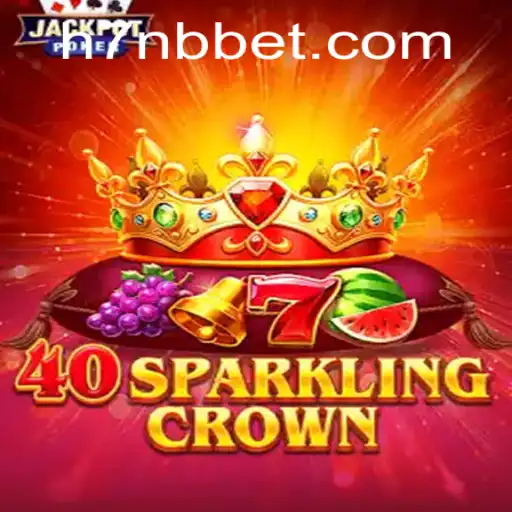 Explorando o Universo de 40SparklingCrown: Uma Aventura Inovadora com 7NBbet