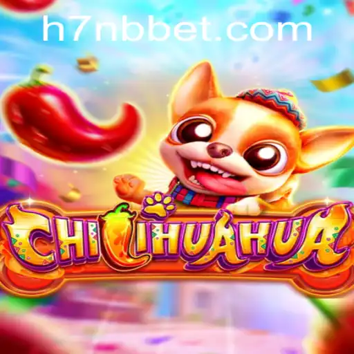 Descubra o Envolvente Jogo CHILIHUAHUA com a Palavras-chave 7NBbet